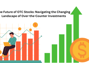 The Future of OTC Stocks: Navigating the Changing Landscape of Over the Counter Investments